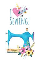 I Love Sewing