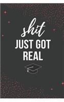 Shit Just Got Real