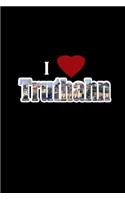 I love Truthahn