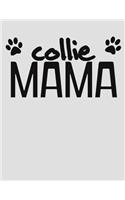 Collie Mama