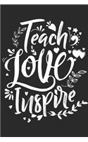 Teach Love Inspire