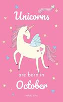 Unicorns Are Born in October