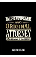 Professional Original Attorney Notebook of Passion and Vocation
