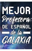 Mejor Profesora de Espanol de la Galaxia