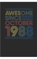 Awesome Since October 1988: Dotted Bullet Notebook - Happy Birthday Gift or Happy Anniversary Gift Idea