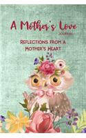 A Mother's Love Journal