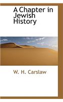 A Chapter in Jewish History