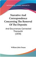 Narrative And Correspondence Concerning The Removal Of The Deposits