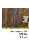 Naturwissenschaftliche Rundschau