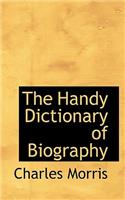The Handy Dictionary of Biography
