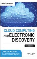 Cloud Computing and Electronic Discovery