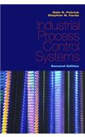 Industrial Process Control Systems, Second Edition