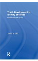 Youth Development in Identity Societies