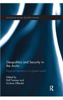 Geopolitics and Security in the Arctic