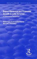 Export Dynamics and Economic Growth in Latin America: A Comparative Perspective