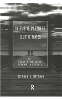 Intrusive Partners - Elusive Mates