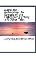 Magic and Mesmerism