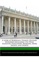 A Look at Bordeaux, France