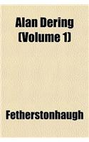 Alan Dering (Volume 1): (English)
