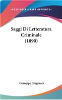 Saggi Di Letteratura Criminale (1890)
