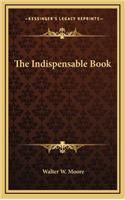 The Indispensable Book