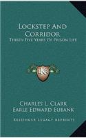 Lockstep and Corridor