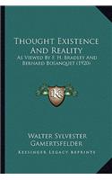 Thought Existence And Reality