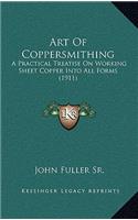 Art Of Coppersmithing