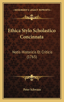 Ethica Stylo Scholastico Concinnata