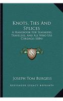 Knots, Ties And Splices