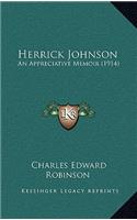 Herrick Johnson: An Appreciative Memoir (1914)