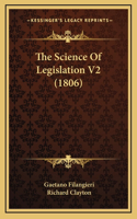 The Science Of Legislation V2 (1806)