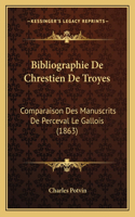 Bibliographie De Chrestien De Troyes