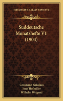 Suddeutsche Monatshefte V1 (1904)