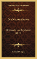 Nationalitaten: Uebersicht Und Ergebnisse (1878)