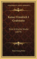 Kaiser Friedrich I Grabstatte