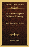 Die Stillschweigende Willenserklarung
