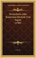 Verzeichniss Aller Romischen Bischofe Und Papste (1780)