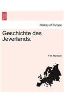 Geschichte Des Jeverlands.