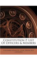 Constitution P. List Of Officers & Members