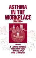Asthma in the Workplace, Third Edition
