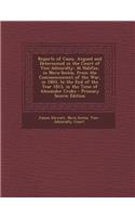 Reports of Cases, Argued and Determined in the Court of Vice-Admiralty