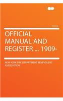 Official Manual and Register ... 1909-