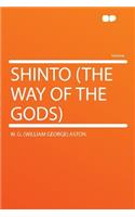 Shinto (the Way of the Gods)