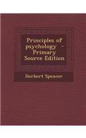 Principles of Psychology - Primary Source Edition