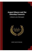 August Manns and the Saturday Concerts