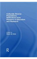 Culturally Diverse Populations: Reflections from Pioneers in Education and Research