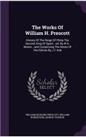 The Works of William H. Prescott