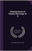 Reminiscences of Charles West Cope, R. a