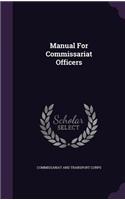 Manual For Commissariat Officers